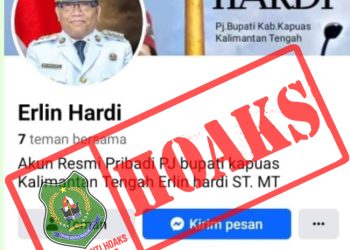 Hoaks, Akun Palsu Mengatasnamakan Pj Bupati Kapuas