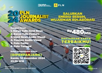 Banjir Peminat, Waktu Pendaftaran PLN Journalist Award 2024 Diperpanjang hingga 14 November 2024