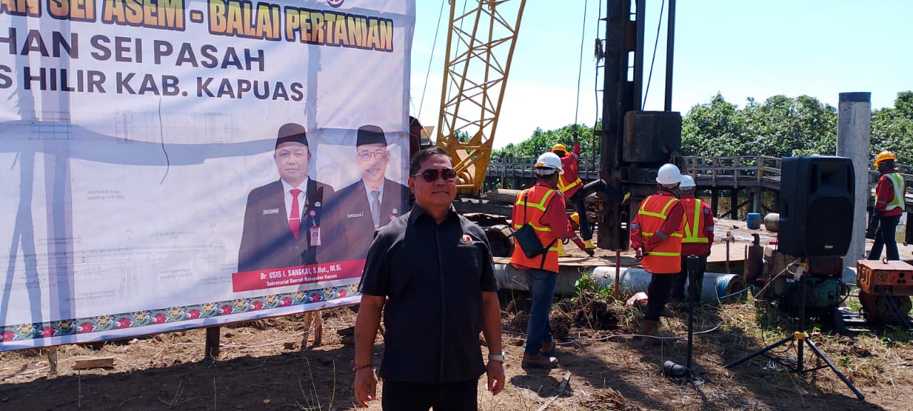 Wakil Ketua DPRD Kapuas Dukung Pembangunan Jembatan Sei Asem–Balai Pertanian