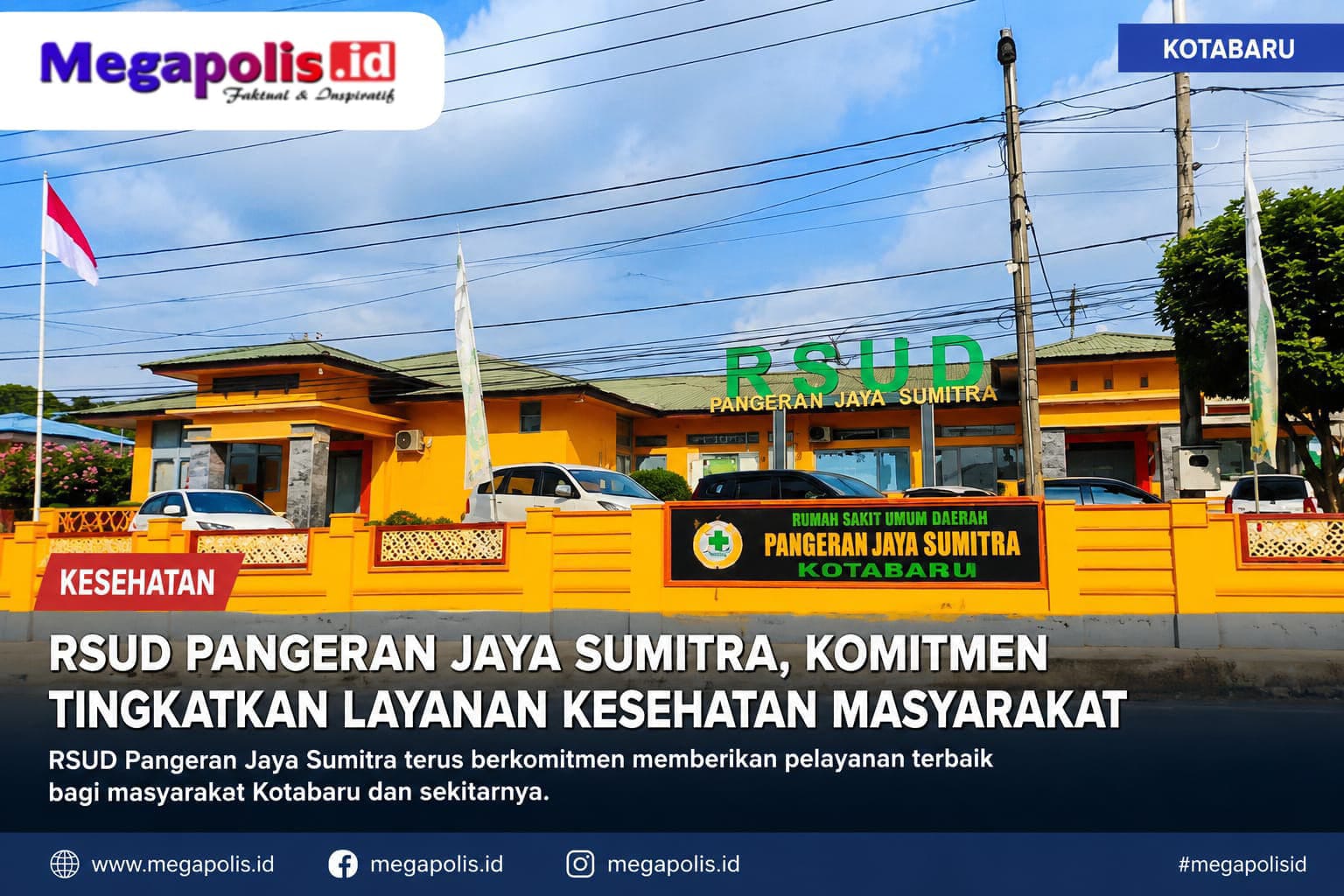 RSPJS Kotabaru Benahi Layanan, Tambah Stok Obat dan Armada Ambulans